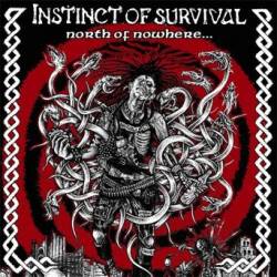 Instinct Of Survival : North of Nowhere